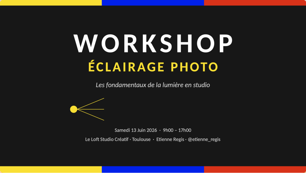 Diapositives workshop fondamentaux de la lumière